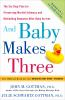 And_baby_makes_three