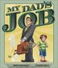 My_dad_s_job