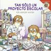 Tan_s__lo_un_proyecto_escolar