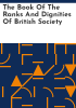 The_Book_of_the_ranks_and_dignities_of_British_society