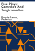 Five_plays__comedies_and_tragicomedies