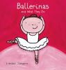 Ballerinas_and_what_they_do