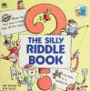 The_silly_riddle_book