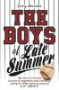 The_boys_of_late_summer