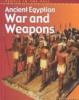 Ancient_Egyptian_war_and_weapons