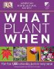 What_plant_when