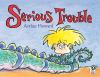 Serious_trouble
