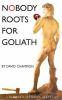 Nobody_roots_for_Goliath