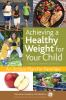 Achieving_a_healthy_weight_for_your_child