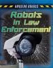 Robots_in_law_enforcement