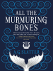 All_the_Murmuring_Bones
