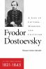 Fyodor_Dostoevsky--_in_the_beginning__1821-1845