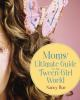 Moms__ultimate_guide_to_the_tween_girl_world