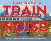 I_can_make_a_train_noise