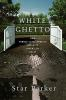 White_ghetto