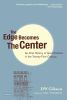 The_edge_becomes_the_center