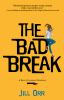The_bad_break