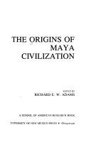 The_Origins_of_Maya_civilization
