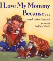 I_love_my_mommy_because