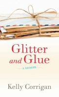 Glitter_and_glue__a_memoir