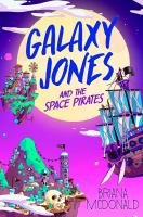 Galaxy_Jones_and_the_space_pirates