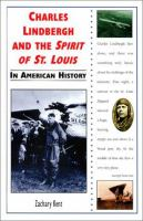 Charles_Lindbergh_and_the_Spirit_of_St__Louis_in_American_history