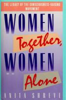 WOMEN_TOGETHER__WOMEN_ALONE___THE_LEGACY_OF_THE_CONSCIOUSNESS-RAISING_MOVEMENT