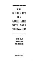 The_secret_of_a_good_life_with_your_teenager