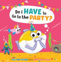 Do_I_have_to_go_to_the_party