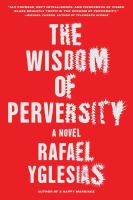 The_wisdom_of_perversity