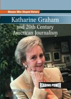 Katharine_Graham_and_20th_century_American_journalism