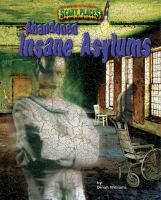 Abandoned_insane_asylums
