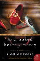 The_crooked_heart_of_mercy