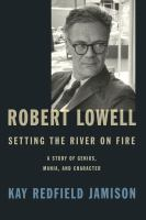 Robert_Lowell__setting_the_river_on_fire