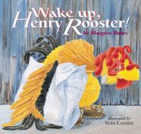 Wake_up__Henry_Rooster_