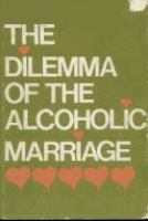 The_dilemma_of_the_alcoholic_marriage